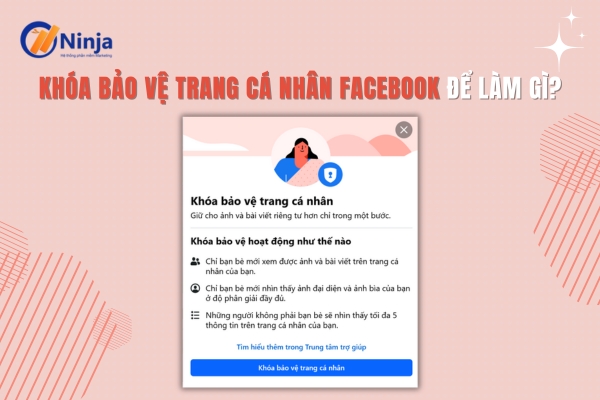 Khóa bảo vệ trang cá nhân facebook để làm gì?